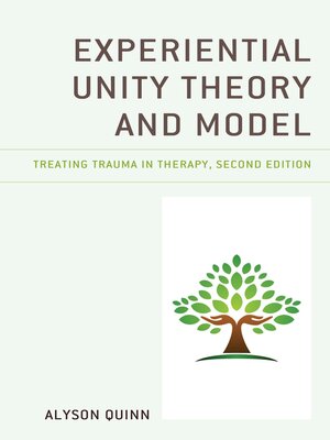 cover image of Experiential Unity Theory and Model
